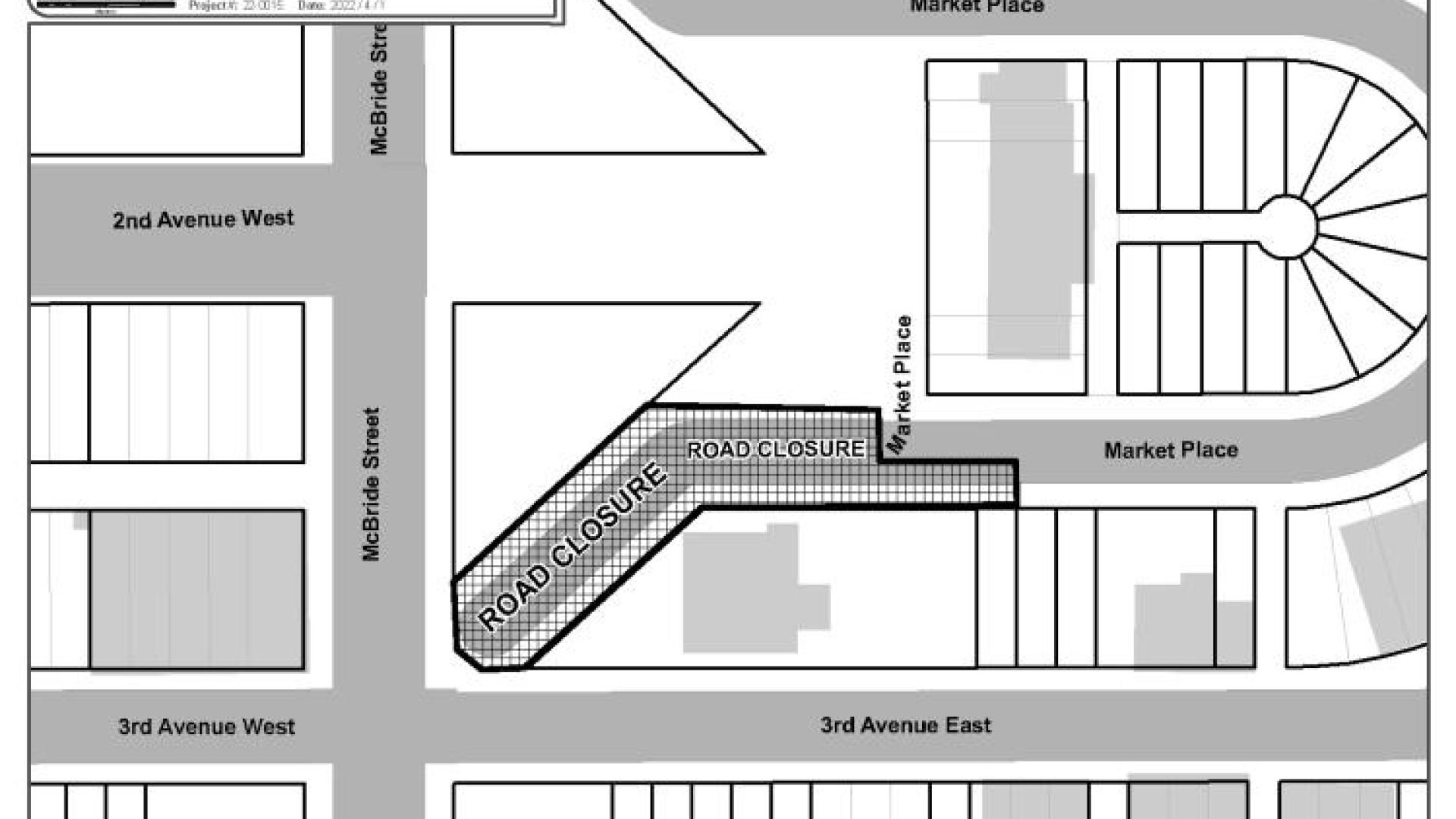 A map showing the Market Place Road Closure near the corner of 3rd Avenue East and McBride Street.